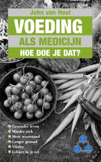 Voeding Als Medicijn - (ISBN:9789038927237)