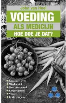 Voeding Als Medicijn - (ISBN:9789038927237)
