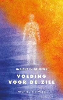 Voeding voor de ziel -  Michiel Rietveld (ISBN: 9789083486543)