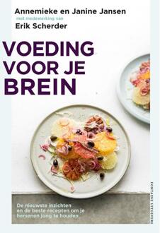 Voeding voor je brein -  Annemieke Jansen, Erik Scherder, Janine Jansen (ISBN: 9789464043969)
