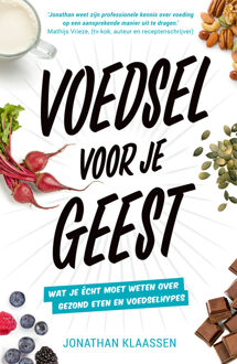 Voedsel voor je geest -  Jonathan Klaassen (ISBN: 9789021051536)