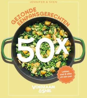 Voedzaam & Snel 50x gezonde eenpansgerechten -  Jennifer & Sven (ISBN: 9789043939348)