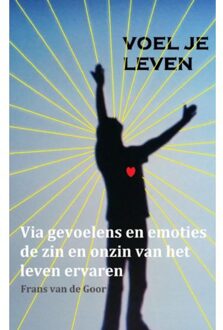 Voel Je Leven