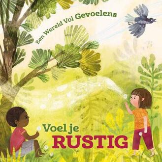 Voel je rustig -  Louise Spilsbury (ISBN: 9789464393453)