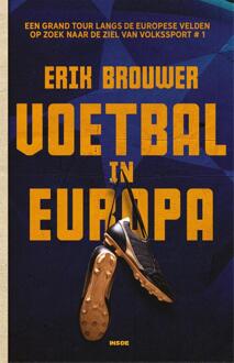 Voetbal In Europa - Erik Brouwer
