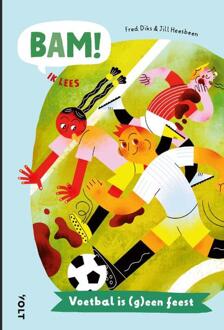 Voetbal is (g)een feest -  Fred Diks (ISBN: 9789062224227)