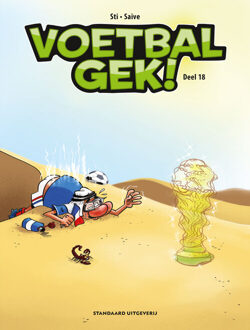 Voetbalgek 18. (Wk Special) - Saive