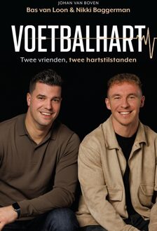 Voetbalhart - Bas Van Loon, Nikki Baggerman - ebook