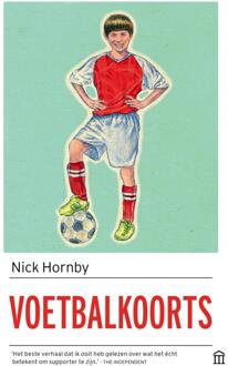 Voetbalkoorts - Boek Nick Hornby (9046705390)