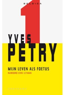 Voetnoot, Uitgeverij Mijn leven als foetus - Boek Yves Petry (9078068566)