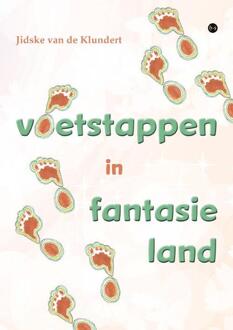 Voetstappen in fantasieland -  Jidske van de Klundert (ISBN: 9789464891171)