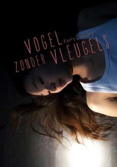 Vogel zonder vleugels - eBook Kerry Drewery (9026607490)