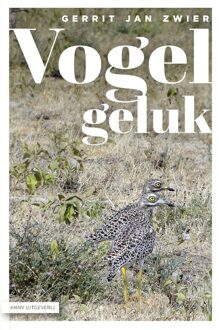Vogelgeluk - Gerrit Jan Zwier - ebook