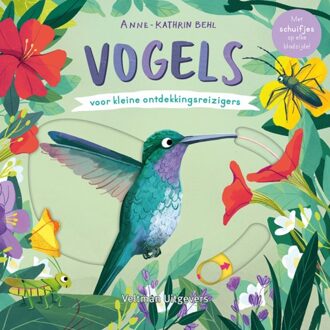 Vogels - Voor Kleine Ontdekkingsreizigers - Anne-Kathrin Behl