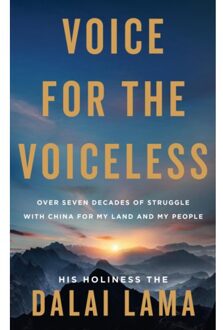 Voice For The Voiceless - His Holiness the Dalai Lama