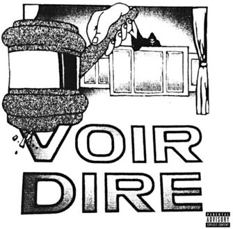 Voir Dire - Earl Sweatshirt & Alchemist