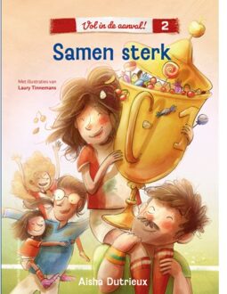 Vol In De Aanval! 2 - Samen Sterk - Vol In De Aanval - Aisha Dutrieux