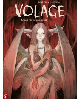 Volage: Kroniek Van De Onderwereld - Stephen Desberg