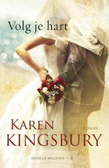 Volg je hart - Boek Karen Kingsbury (9043528331)