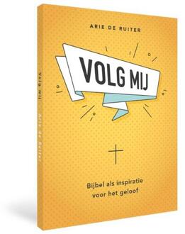 Volg mij - Boek Arie de Ruiter (9079859818)