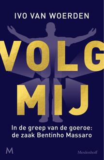 Volg mij -  Ivo van Woerden (ISBN: 9789402328271)