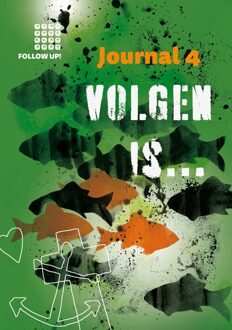 Volgen Is... Journal 4 - Follow Up! - José Korsaan