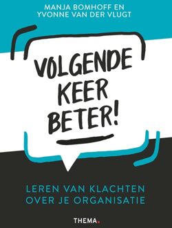 Volgende keer beter! - Manja Bomhoff, Yvonne van der Vlugt - ebook