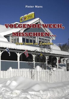 Volgende week, misschien... - eBook Pieter Mans (9077698779)
