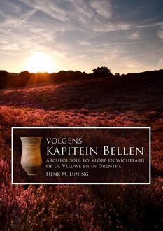 Volgens kapitein Bellen - Boek Henk M. Luning (9088901376)