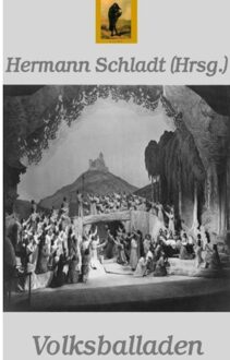 Volksballaden - Hermann Schladt