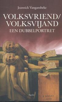 Volksvriend/volksvijand - Boek Jeannick Vangansbeke (9463380655)