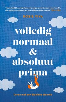 Volledig normaal & absoluut prima -  Rosie Viva (ISBN: 9789043940405)
