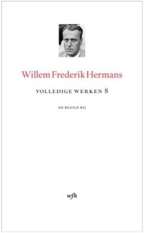 Volledige werken 8 - Boek Willem Frederik Hermans (9023465881)