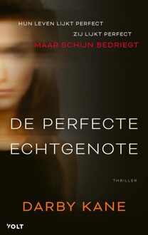 Volt De perfecte echtgenote - Darby Kane - ebook