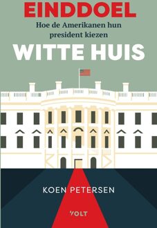 Volt Einddoel Witte Huis - Koen Petersen - ebook