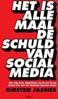 Volt Het is allemaal de schuld van social media - Kirsten Jassies - ebook