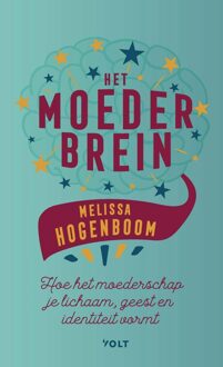 Volt Het moederbrein - Melissa Hogenboom - ebook