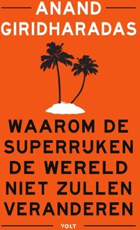 Volt Waarom de superrijken de wereld niet zullen veranderen