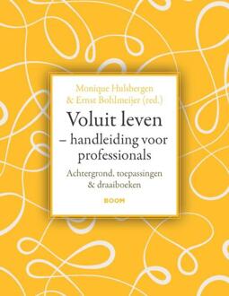Voluit leven - Handleiding voor professionals -  Ernst Bohlmeijer, Monique Hulsbergen (ISBN: 9789024467143)