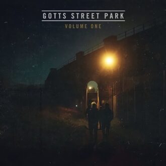 Volume One - Gotts Street Park