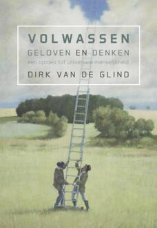 Volwassen geloven en denken - Boek Dirk van de Glind (9492421410)