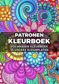 Volwassen Kleurboek: Patronen Kleurboek, 25 Unieke Kleurplaten -  Kleurboeken Voor Volwassenen (ISBN: 9789403745916)