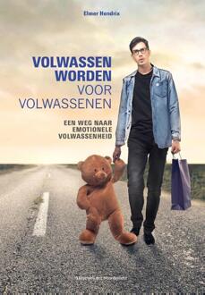 Volwassen worden voor volwassenen -  Elmer Hendrix (ISBN: 9789083344744)