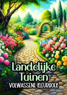 Volwassene Kleurboek - Landelijke Tuinen -  Kleurboek Shop (ISBN: 9789403761060)