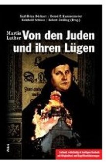 Von Den Juden Und Ihren Lügen - Luther, Martin