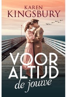 Voor Altijd De Jouwe - Karen Kingsbury