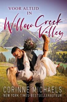 Voor altijd in Willow Creek Valley -  Corinne Michaels (ISBN: 9789464821482)