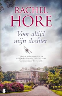 Voor altijd mijn dochter -  Rachel Hore (ISBN: 9789059903548)