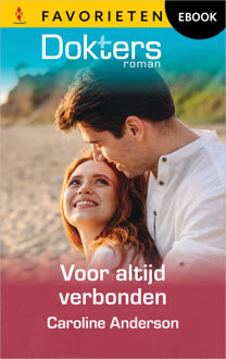 Voor altijd verbonden -  Caroline Anderson (ISBN: 9789402577747)