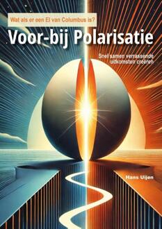 Voor-bij polarisatie -  Hans Uijen (ISBN: 9789493346208)